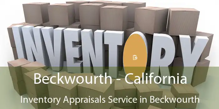 Beckwourth - California Inventory Appraisals Service in Beckwourth