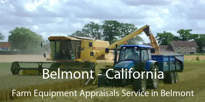 Belmont - California Farm Equipment Appraisals Service in Belmont