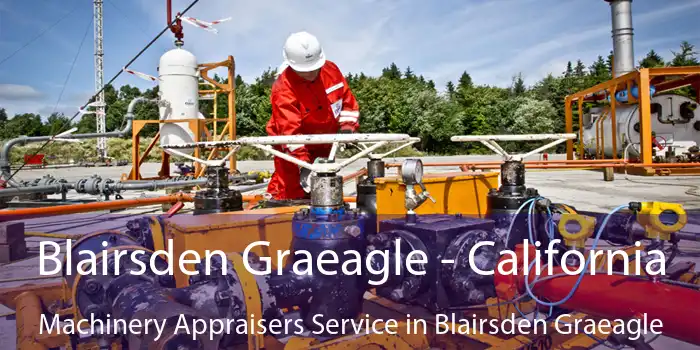 Blairsden Graeagle - California Machinery Appraisers Service in Blairsden Graeagle