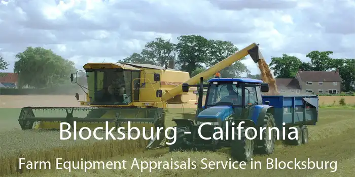 Blocksburg - California Farm Equipment Appraisals Service in Blocksburg