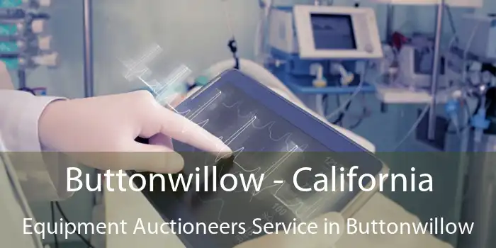 Buttonwillow - California Equipment Auctioneers Service in Buttonwillow