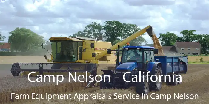 Camp Nelson - California Farm Equipment Appraisals Service in Camp Nelson