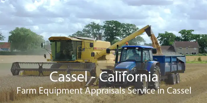 Cassel - California Farm Equipment Appraisals Service in Cassel