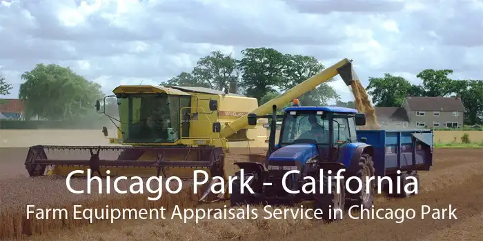 Chicago Park - California Farm Equipment Appraisals Service in Chicago Park
