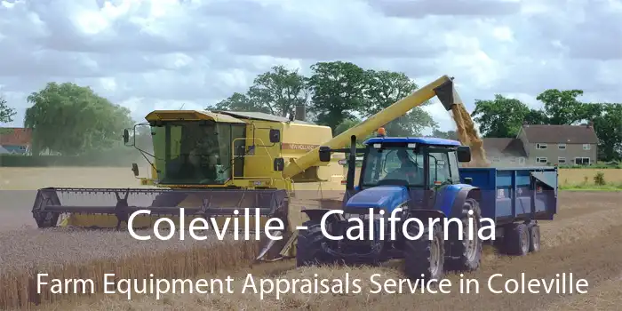 Coleville - California Farm Equipment Appraisals Service in Coleville