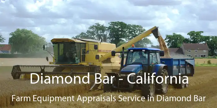 Diamond Bar - California Farm Equipment Appraisals Service in Diamond Bar