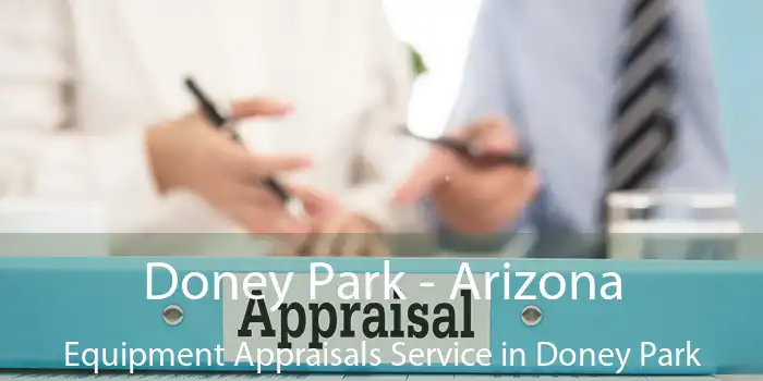 Doney Park - Arizona Equipment Appraisals Service in Doney Park