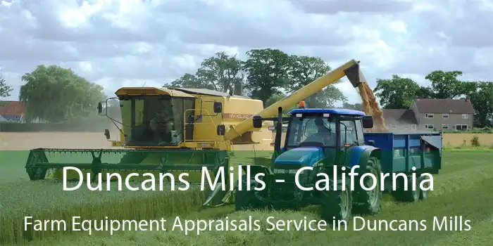 Duncans Mills - California Farm Equipment Appraisals Service in Duncans Mills