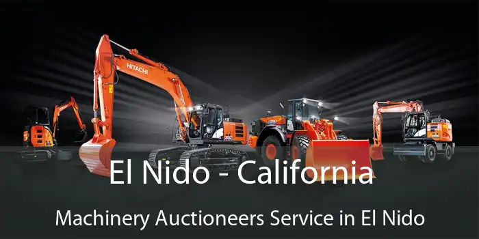 El Nido - California Machinery Auctioneers Service in El Nido