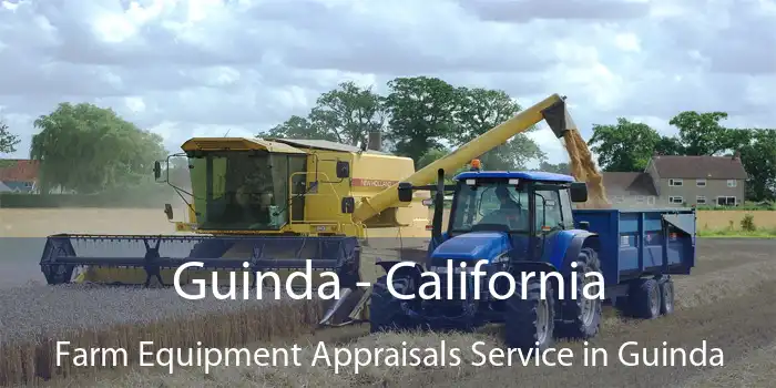 Guinda - California Farm Equipment Appraisals Service in Guinda