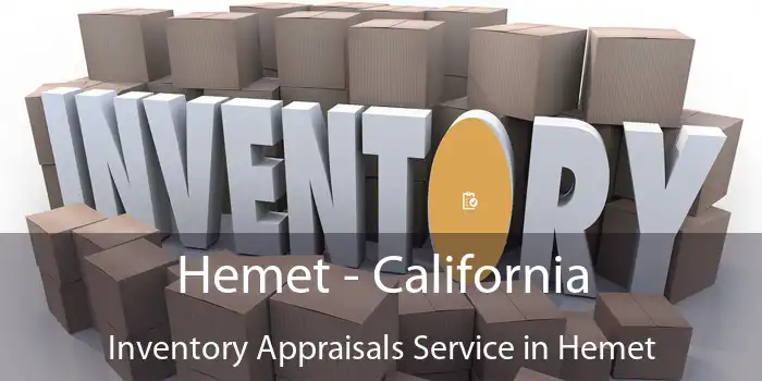 Hemet - California Inventory Appraisals Service in Hemet