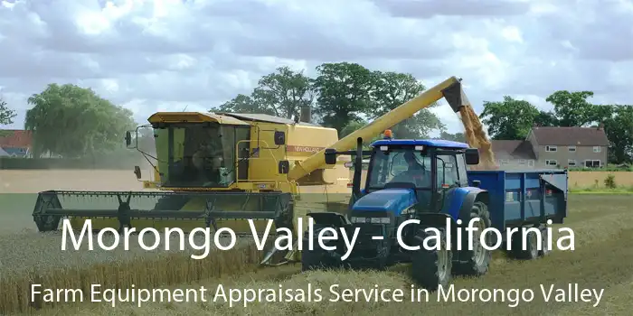 Morongo Valley - California Farm Equipment Appraisals Service in Morongo Valley