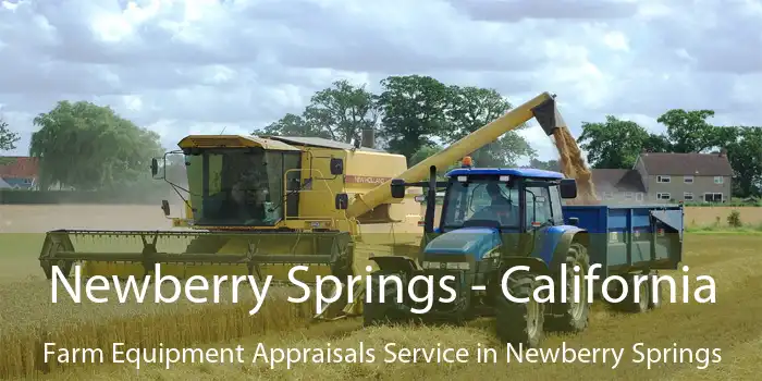 Newberry Springs - California Farm Equipment Appraisals Service in Newberry Springs