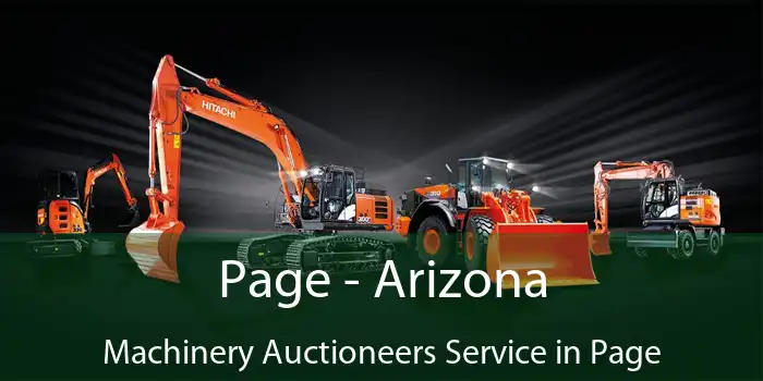 Page - Arizona Machinery Auctioneers Service in Page