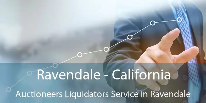 Ravendale - California Auctioneers Liquidators Service in Ravendale