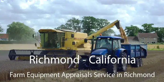 Richmond - California Farm Equipment Appraisals Service in Richmond