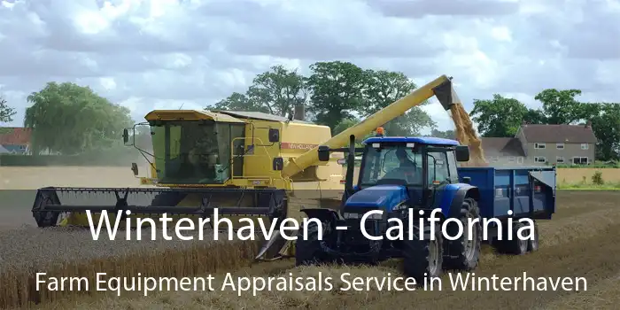 Winterhaven - California Farm Equipment Appraisals Service in Winterhaven