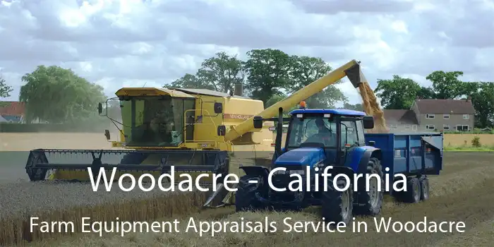 Woodacre - California Farm Equipment Appraisals Service in Woodacre